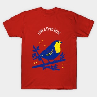 I Am A Free Bird T-Shirt